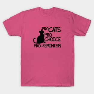 Pro Cats Pro Choice Pro Feminism T-Shirt